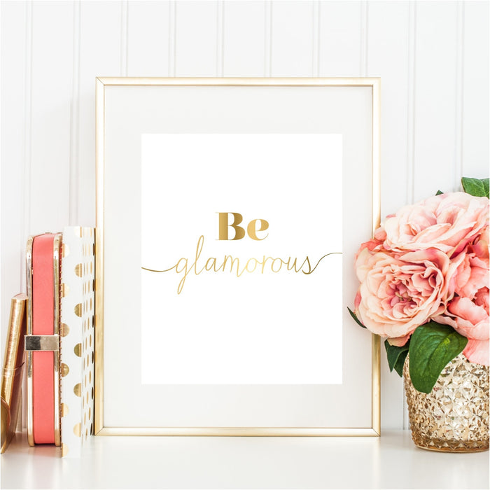 Be Glamorous Wall Art in Gold