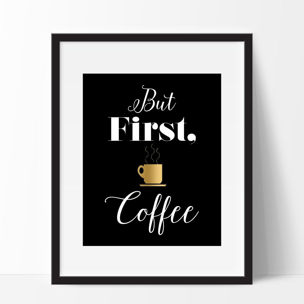 But First Coffee Wall Art Gold Coffee Cup