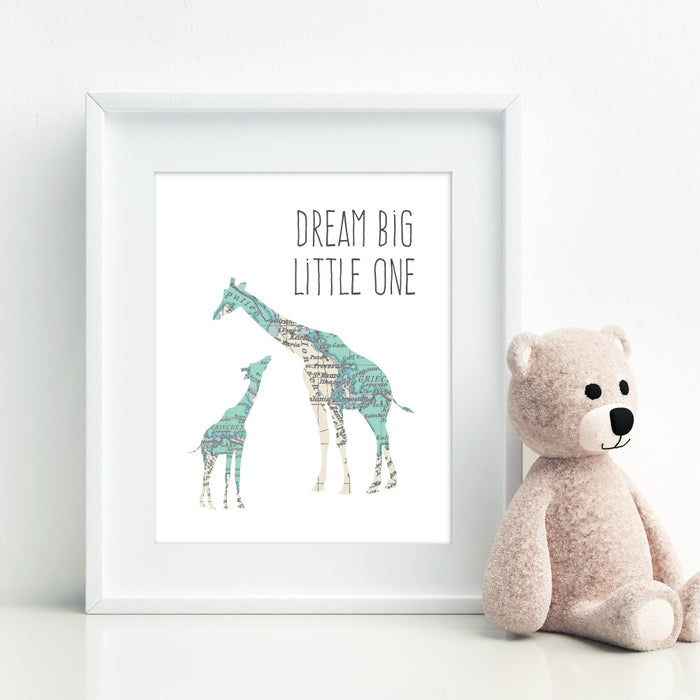 Dream Big Little One Art Print with Giraffes