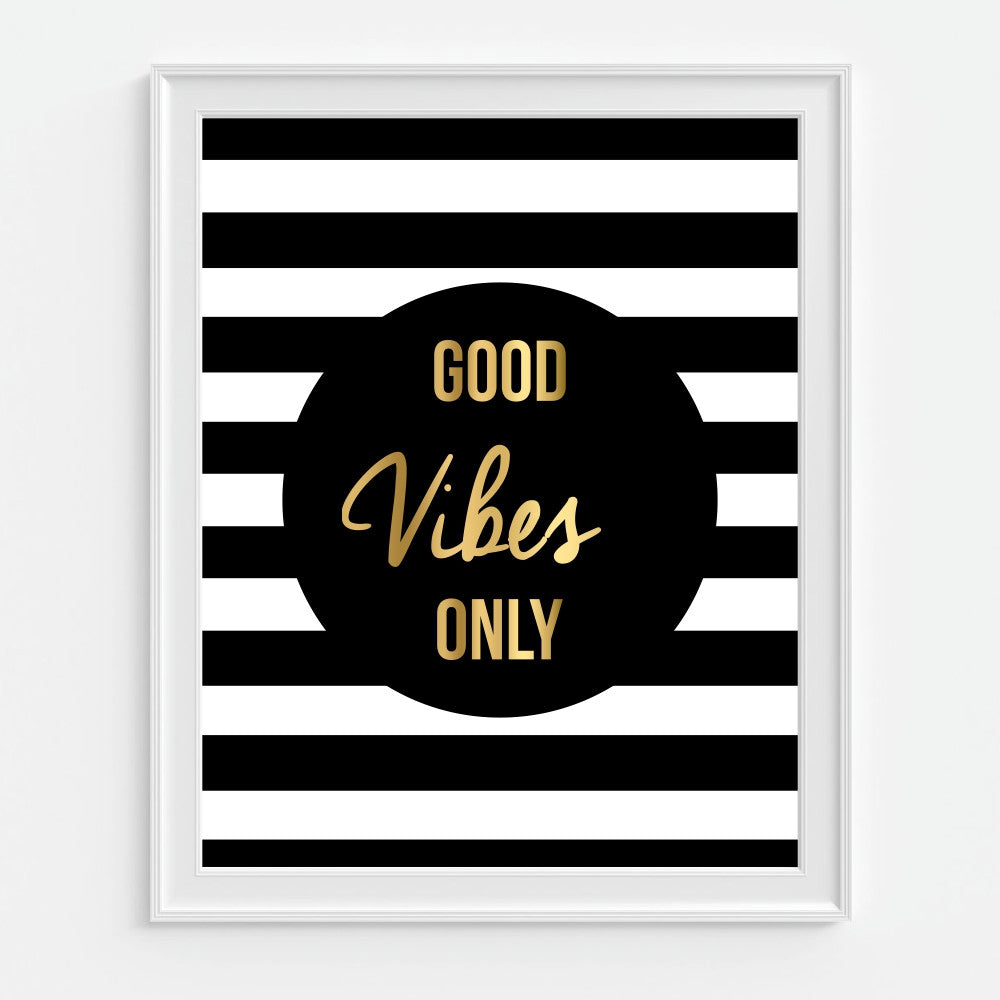 Good Vibes Only Art Print in Black and White Stripe