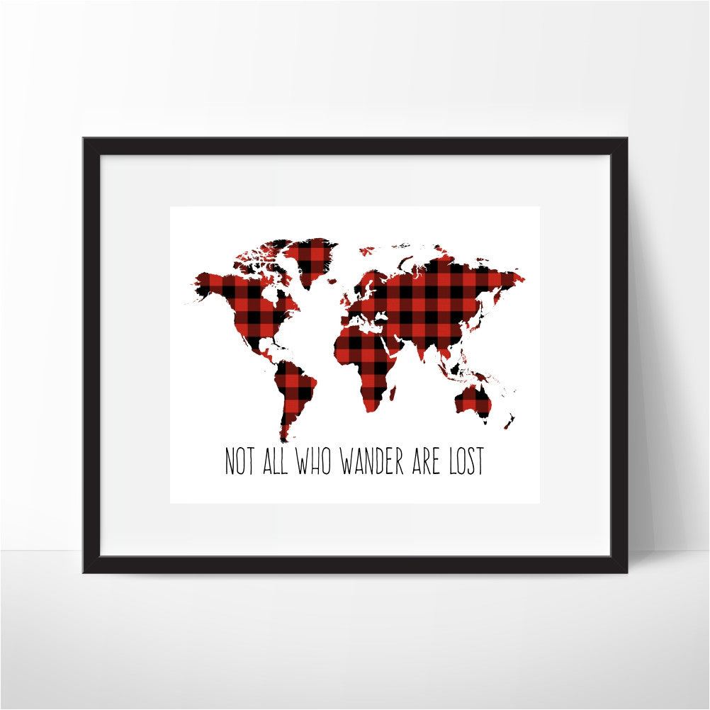 Not All Who Wander Are Lost Plaid World Map Art Print