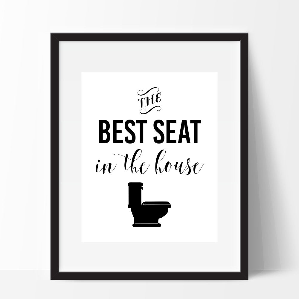 The Best Seat In The House Wall Art Funny Bathroom Print