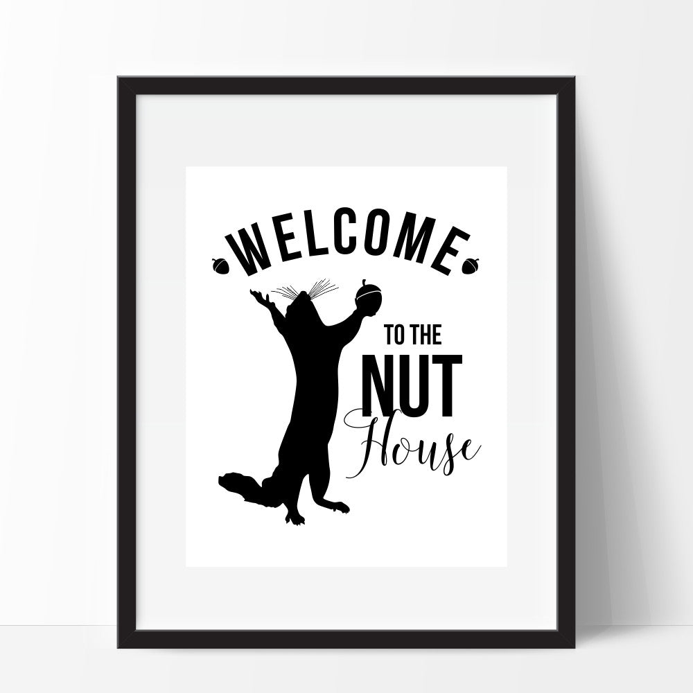 Welcome To The Nuthouse Squirrel Wall Art